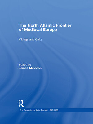 cover image of The North Atlantic Frontier of Medieval Europe